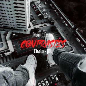 Listen to Contrastes (Explicit) song with lyrics from Ozono Crew