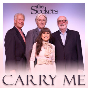 The Seekers的專輯Carry Me