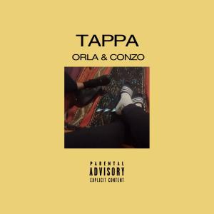 Orla的專輯Tappa (feat. conzo) [Explicit]