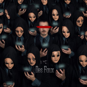 Album Des Faux (Explicit) from 