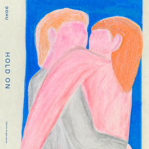 收听도후的안아볼까 (Hold on)歌词歌曲