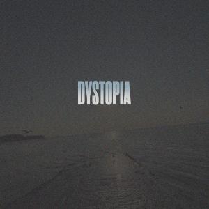 Album Dystopia from IYH
