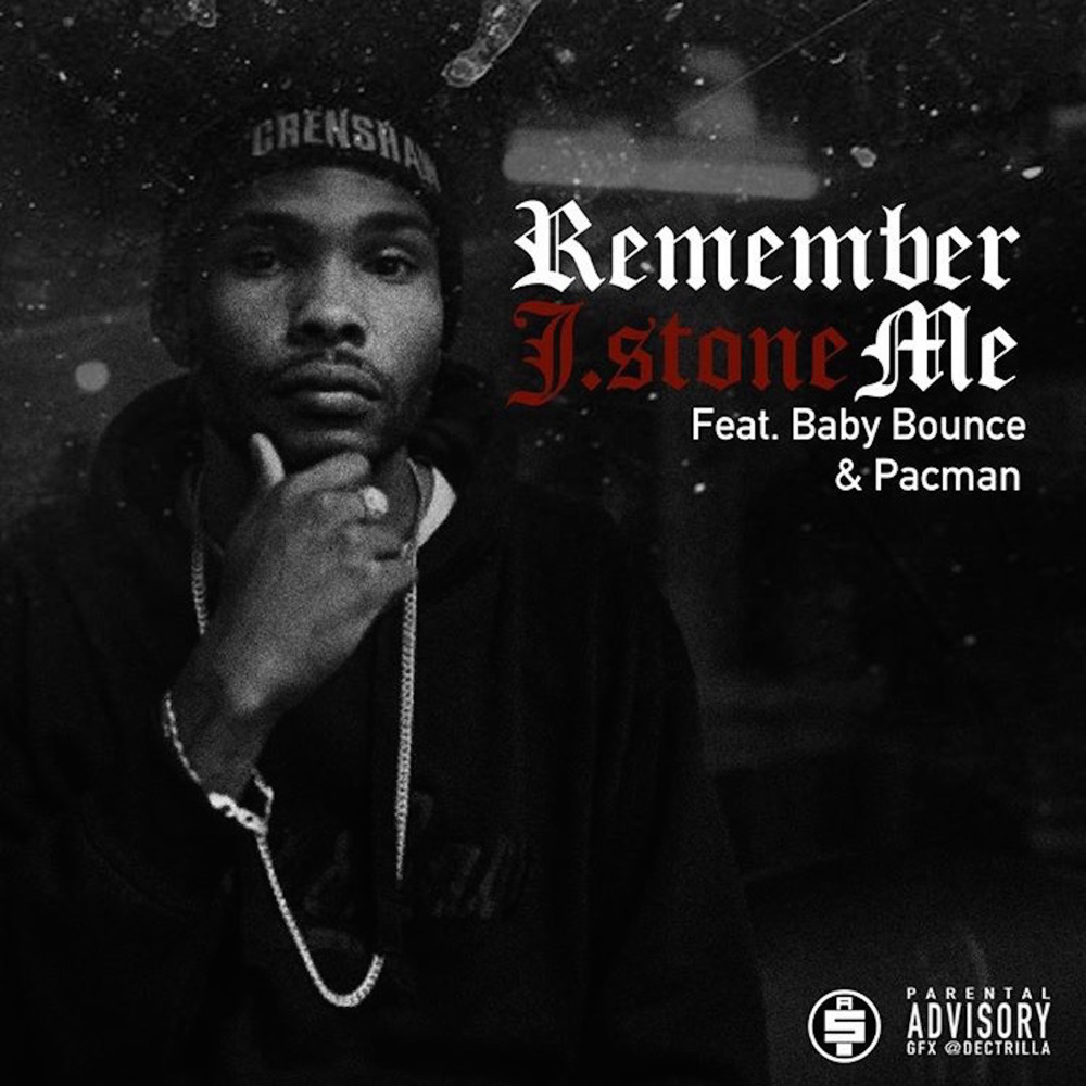 Remember Me (feat. Baby Bounce & Pacman) (Explicit)