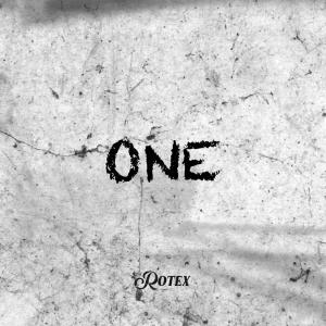 收听Rotex的One歌词歌曲