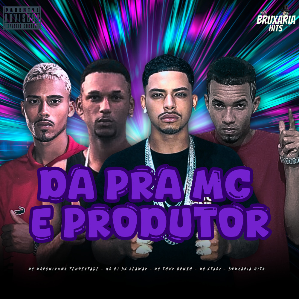 Dá pra Mc e Produtor (feat. Mc Marquinhos Tempestade) (Explicit)