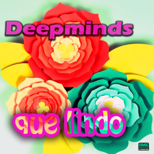 Album Que Lindo from Deepminds