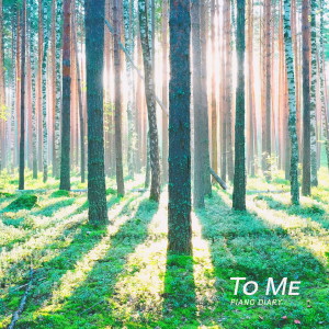 Album To Me oleh 피아노 다이어리