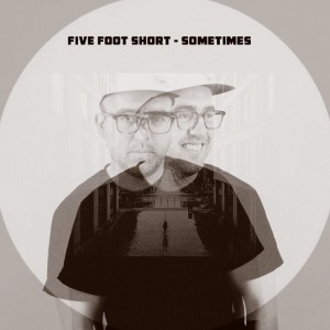 收聽Five Foot Short的Just Feel It歌詞歌曲