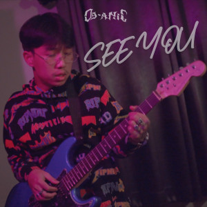 Dengarkan lagu See You nyanyian OG-ANIC dengan lirik