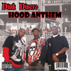 อัลบัม Da Hood Anthem (Explicit) ศิลปิน Dink Dinero