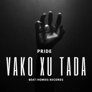 Pride的專輯Vako xu tada
