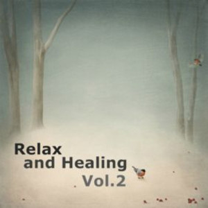 Album Relax And Healing Vol.2 from Korea Various Artists