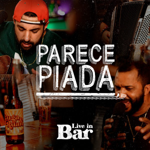 Listen to Parece Piada (Live In Bar) song with lyrics from Guga