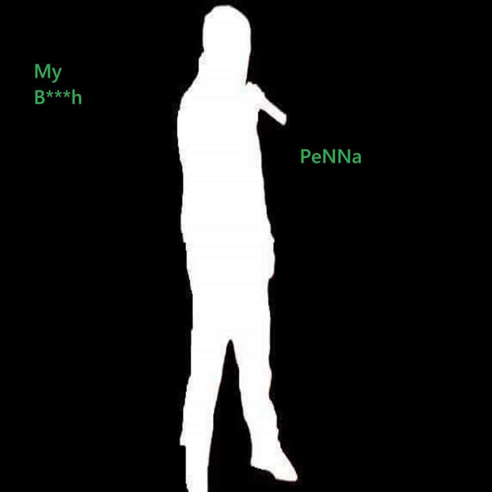 My Bitch (Explicit)