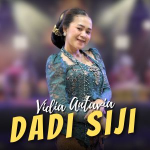 Dengarkan Dadi Siji lagu dari Vidia Antavia dengan lirik