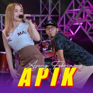 Dengarkan Apik lagu dari Ajeng Febria dengan lirik