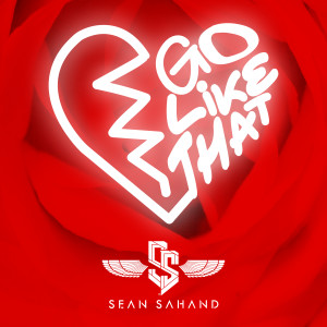 Sean Sahand的專輯Go Like That