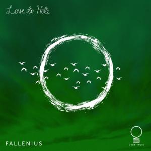ดาวน์โหลดและฟังเพลง Love to Hate พร้อมเนื้อเพลงจาก Fallenius