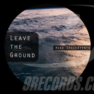 อัลบัม Leave The Ground ศิลปิน Mike Spaccavento