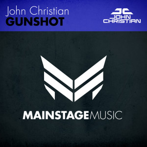收聽John Christian的Gunshot (Original Mix)歌詞歌曲