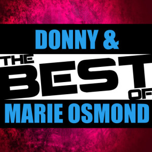 Donny Osmond的專輯The Best of Donny & Marie Osmond