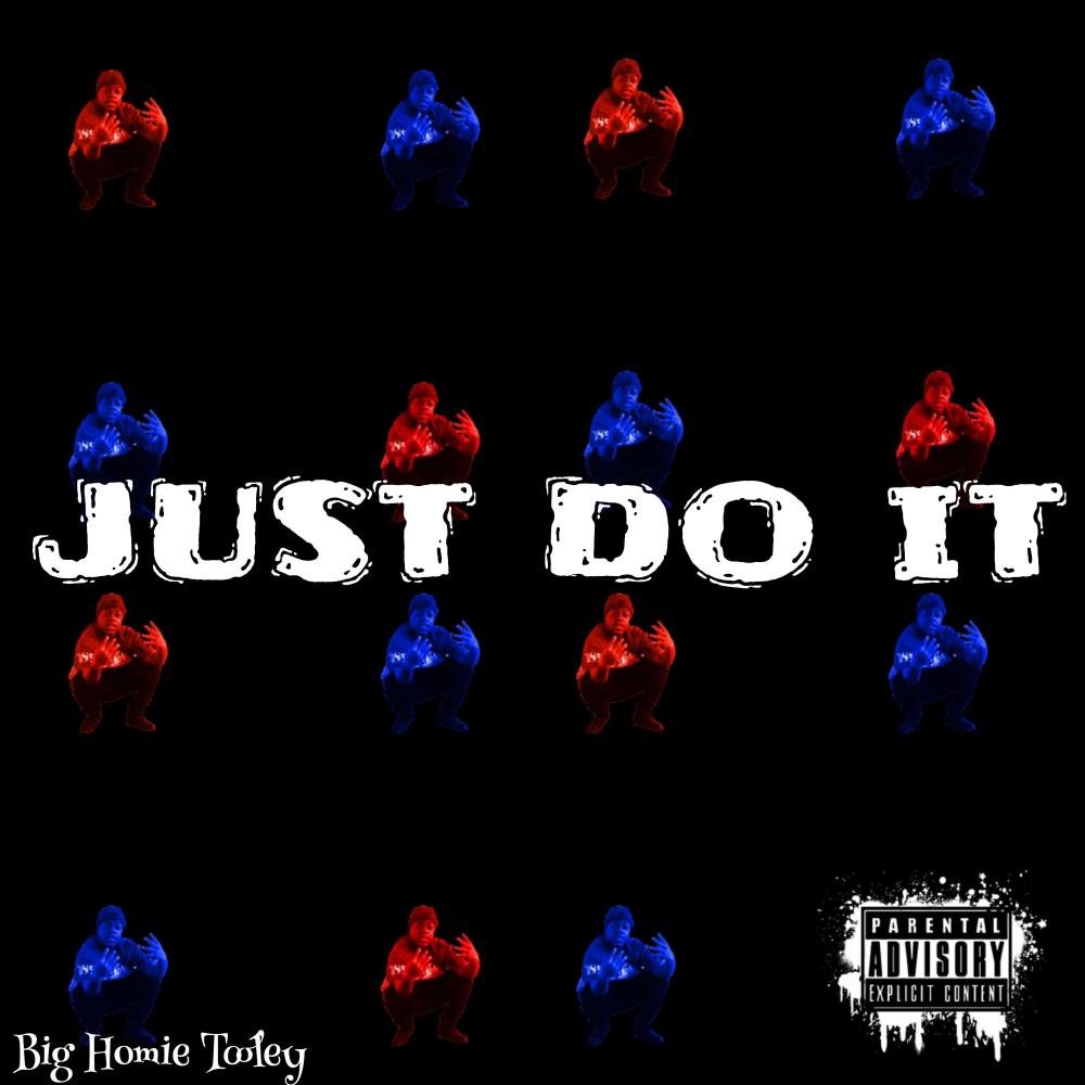 Just Do It (Explicit)