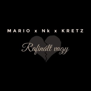 Listen to Rafinált vagy song with lyrics from Mario