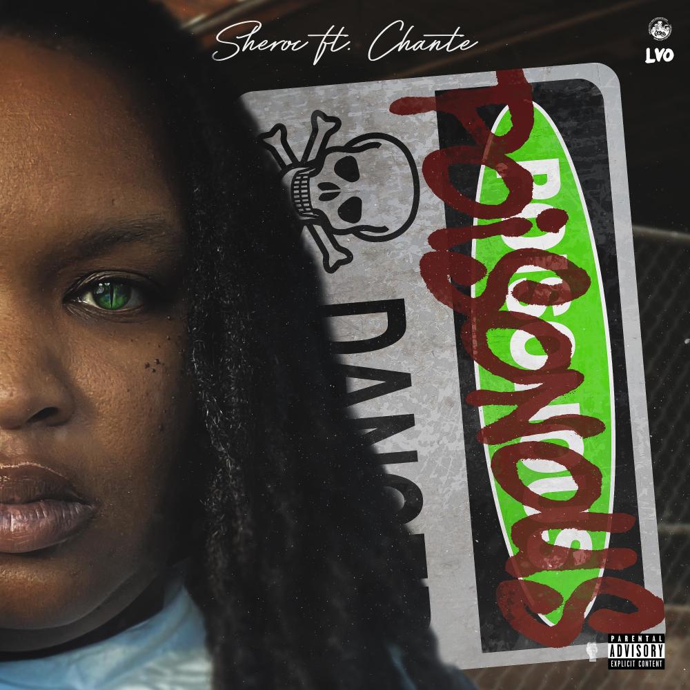 Poisonous (feat. Chante) (Explicit)