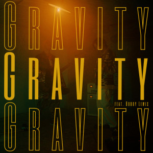 Listen to Gravity (feat. Bubby Lewis) song with lyrics from AssH