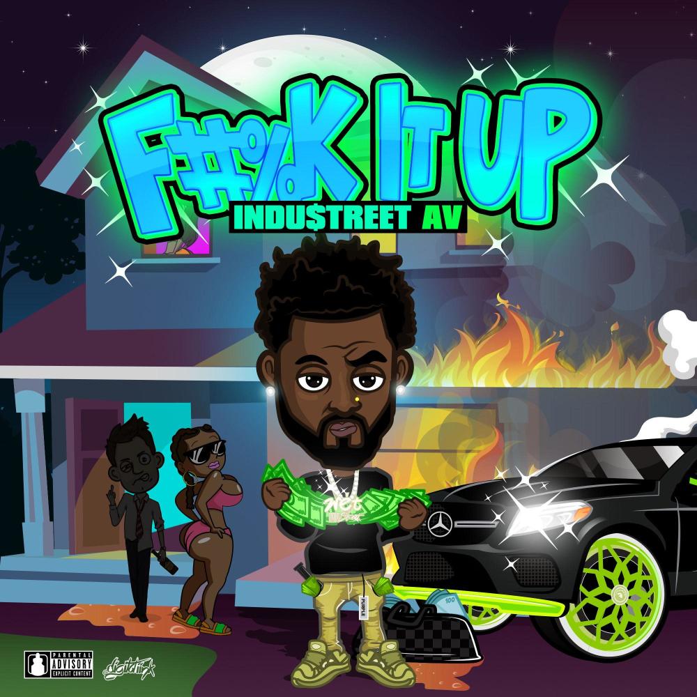 Fuck It Up (Explicit)