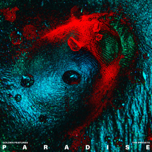 ดาวน์โหลดและฟังเพลง Paradise พร้อมเนื้อเพลงจาก Golden Features