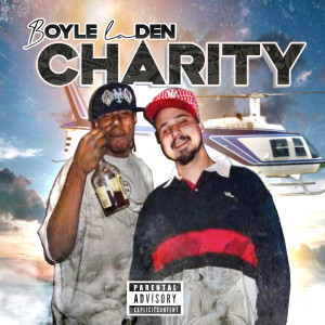 Album Charity (Explicit) from Boyle Laden