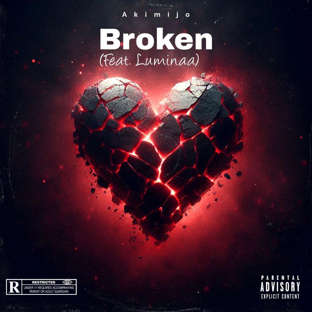 Broken (feat. Luminaa) (Explicit)