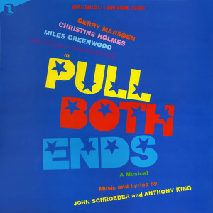 Pull Both Ends (Original London Cast)