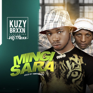 Listen to Mingi Sara song with lyrics from Kuzy Brxxn