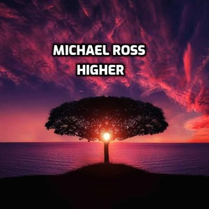 Michael Ross的專輯Higher