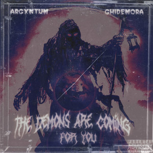 Album The Demons Are Coming for You from ARGXNTUM