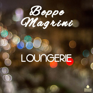 Album Loungerie oleh Beppe Magrini