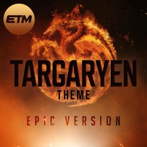 EpicTrailerMusicUK的專輯Targaryen Theme (Epic Version)
