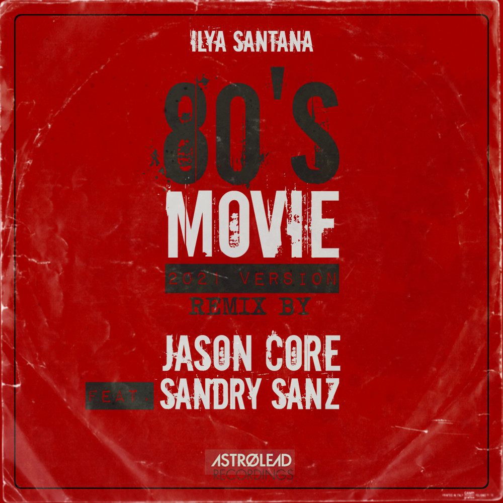 80's Movie (Jason Core Instrumental Mix)