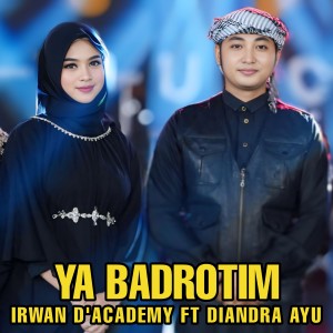 Listen to Ya badrotim song with lyrics from Irwan D'Academy