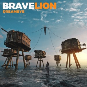 Dengarkan lagu Dreambye nyanyian BraveLion dengan lirik