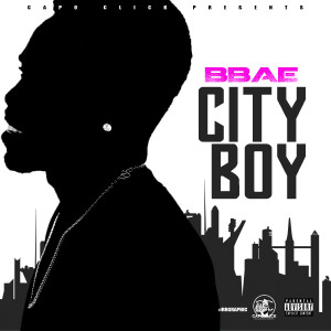 ดาวน์โหลดและฟังเพลง City Boy (Explicit) พร้อมเนื้อเพลงจาก Bbae
