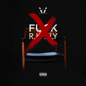 收聽Willie Taylor的Fuck R. Kelly (Explicit)歌詞歌曲
