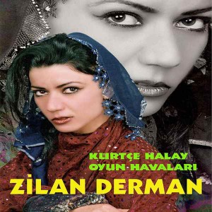 อัลบัม Kürtçe Halay Oyun Havaları ศิลปิน Zîlan Derman