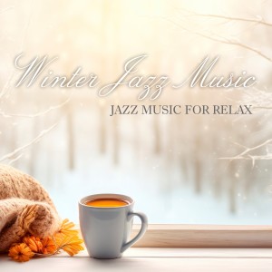 Alessandro Bonanno的專輯Winter Jazz Music (Jazz Music for Relax)