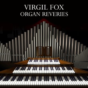 Album Organ Reveries from Virgil Fox