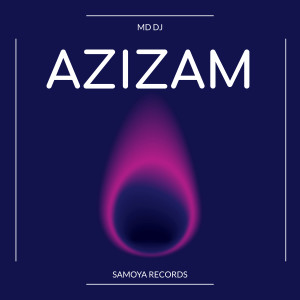 Album Azizam from MD Dj