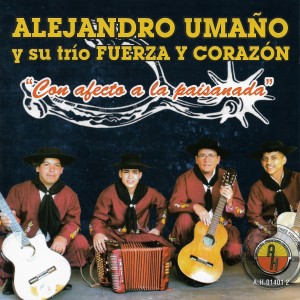 收聽Alejandro Umaño y su Trío Fuerza y Corazón的Puerto Tirol歌詞歌曲