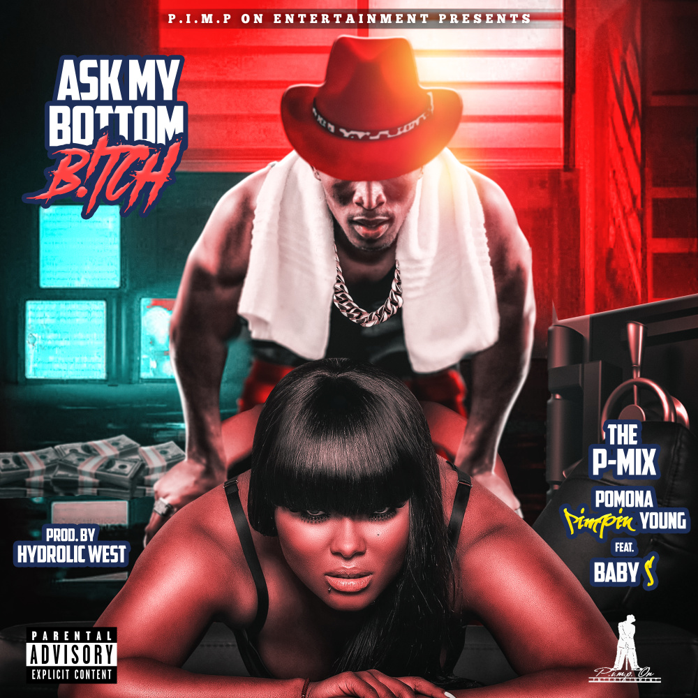 Ask My Bottom Bitch (Explicit)